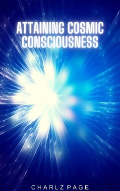 Cover Attaining Cosmic Consciousness (eBook, ePUB)