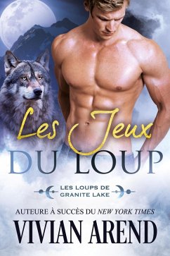 Les Jeux du loup (Sous les aurores boréales, #3) (eBook, ePUB) - Arend, Vivian