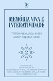 Memória viva e interatividade (vol. 2) (eBook, ePUB)