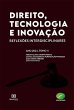 Direito, Tecnologia e Inovação... - Bild 1