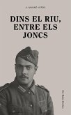 Dins el riu, entre els joncs (eBook, ePUB)