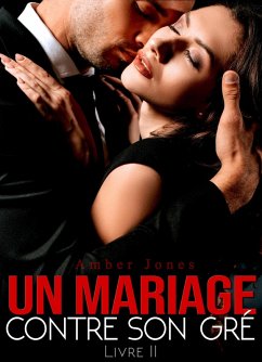 Un Mariage Contre Son Gré (eBook, ePUB) - Jones, Amber