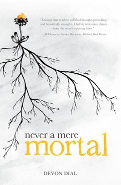 Cover Never a Mere Mortal (eBook, ePUB)