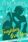 Fangirling Over You (The Fangirl Chronicles, #1) (eBook, ePUB)