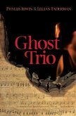 Ghost Trio (eBook, ePUB)