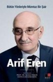 Bütün Yönleriyle Mümtaz Bir Sair Arif Eren