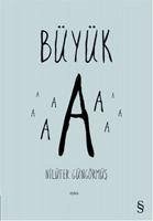 Büyük A - Güngörmüs, Nilüfer