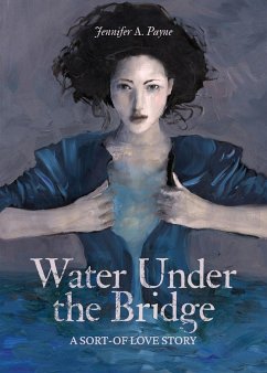 Water Under the Bridge - Payne, Jennifer A.