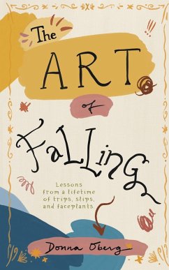 The Art of Falling - Oberg, Donna