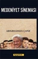 Medeniyet Sinemasi - Capar, Abdurrahman