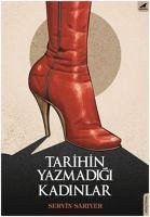 Cover Tarihin Yazmadigi Kadinlar