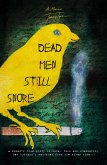 Dead Men Still Snore (eBook, ePUB)