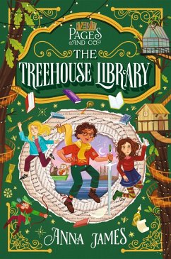 Pages & Co.: The Treehouse Library (eBook, ePUB) - James, Anna