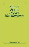 »Ich bin Mrs. Hawkins« (eBook, ePUB)