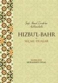 Hizbul Bahr ve Secme Dualar