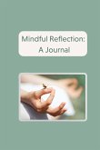 Mindful Reflections