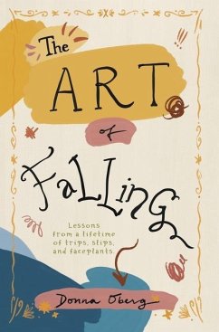 The Art of Falling - Oberg, Donna
