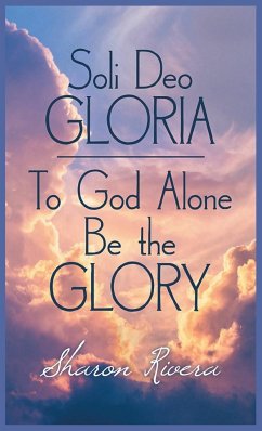 Soli Deo Gloria - Rivera, Sharon