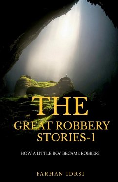 The Great Robbery Stories - Idrsi, Farhan