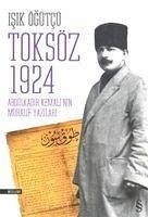 Toksöz 1924 - Ögütcü, Isik