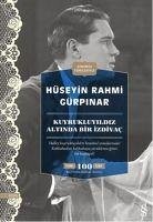 Kuyrukluyildiz Altinda Bir Izdivac - Rahmi Gürpinar, Hüseyin