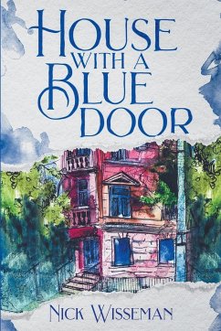 House with a Blue Door - Wisseman, Nick