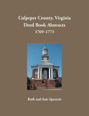 Culpeper County, Virginia Deed Book Abstracts 1769-1773