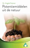 Potentiemiddelen uit de natuur (eBook, ePUB)