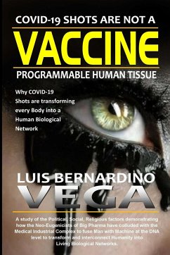 COVID-19 Shots Are Not a Vaccine - Vega, Luis
