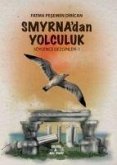 Smyrnadan Yolculuk