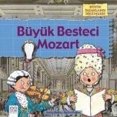 Büyük Besteci Mozart