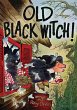 Old Black Witch! - Bild 1