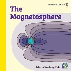 The Magnetosphere - Woodbury Ph. D., Rebecca