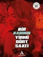 Bir Kadinin Yirmi Dört Saati - Zweig, Stefan