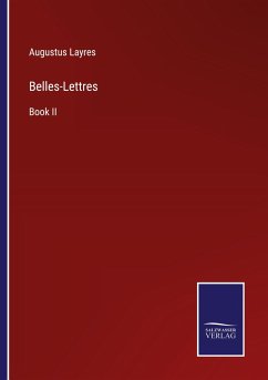 Belles-Lettres - Layres, Augustus