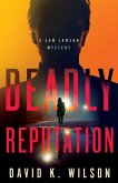 Deadly Reputation