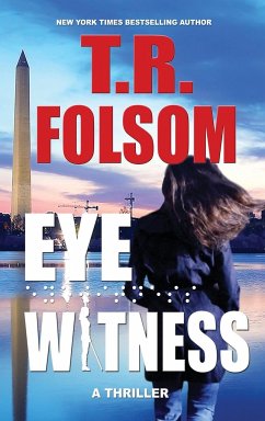Eyewitness - Folsom, T. R.