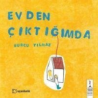 Evden Ciktigimda - Yilmaz, Burcu