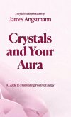 Crystals and Your Aura