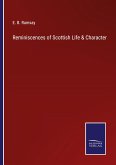 Reminiscences of Scottish Life & Character