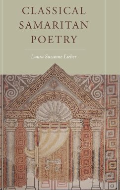 Classical Samaritan Poetry - Lieber, Laura Suzanne