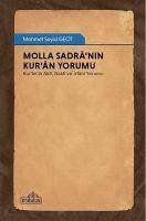 Molla Sadranin Kuran Yorumu - Seyid Gecit, Mehmet