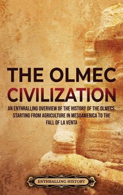 The Olmec Civilization - History, Enthralling