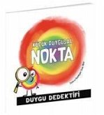 Kücük Duygusal Nokta Duygu Dedektifi