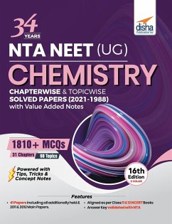 34 Years NTA NEET (UG) CHEMISTRY Chapterwise & Topicwise Solved Papers with Value Added Notes (2021 - 1988) 16th Edition - Experts, Disha