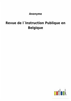 Revue de l´Instruction Publique en Belgique