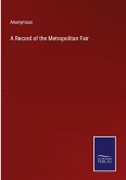 A Record of the Metropolitan Fair