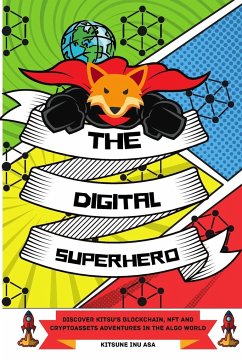 The Digital Superhero - Asa, Kitsune Inu