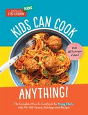 Kids Can Cook Anything! (eBook, ePUB)