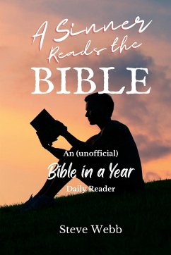 A Sinner Reads the Bible - Webb, Steve